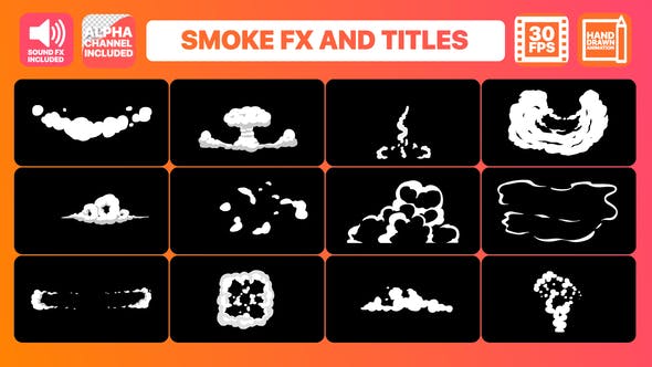 Hand Drawn Smoke FX and Titles