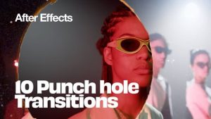 Punch Hole Transitions for After Effects