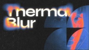 Thermal Blur Typography