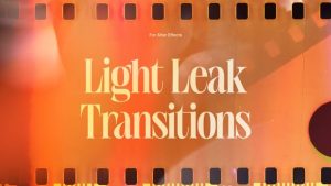 Light Leak Transition