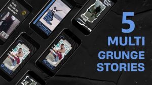Multi Grunge Instagram Stories