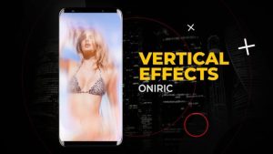 Vertical Oniric Effects | After Effects